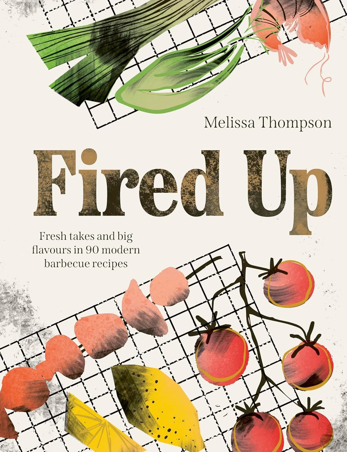 Fired Up | Modern Barbeque Recipe Book