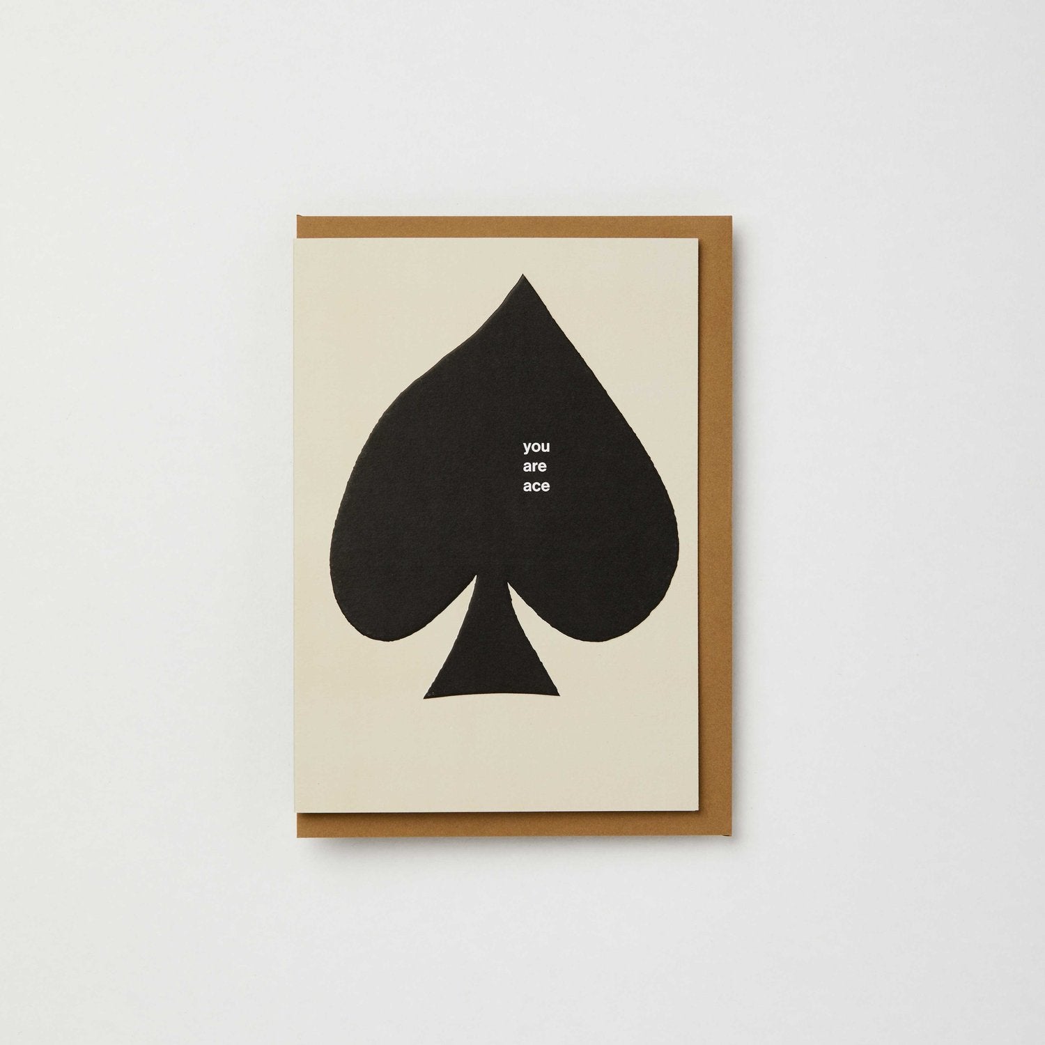 You Are Ace Card | Blank | by Kinshipped - Lifestory