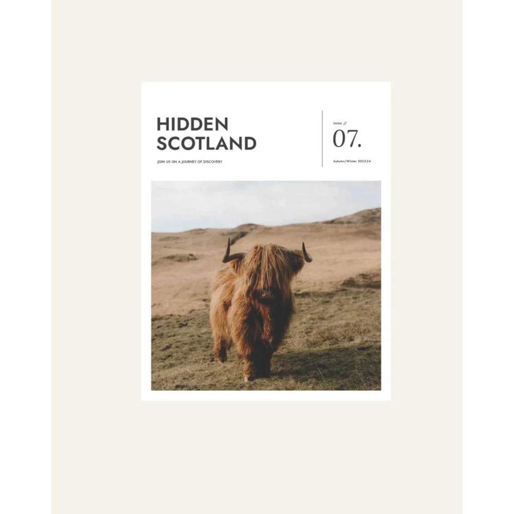 Hidden Scotland Magazine | Issue 07 - Lifestory