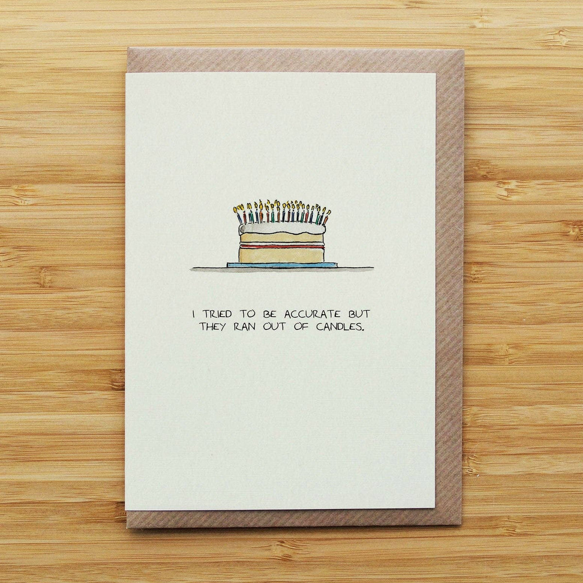 Too Many Candles Cake Card by RossJDesigns - Lifestory