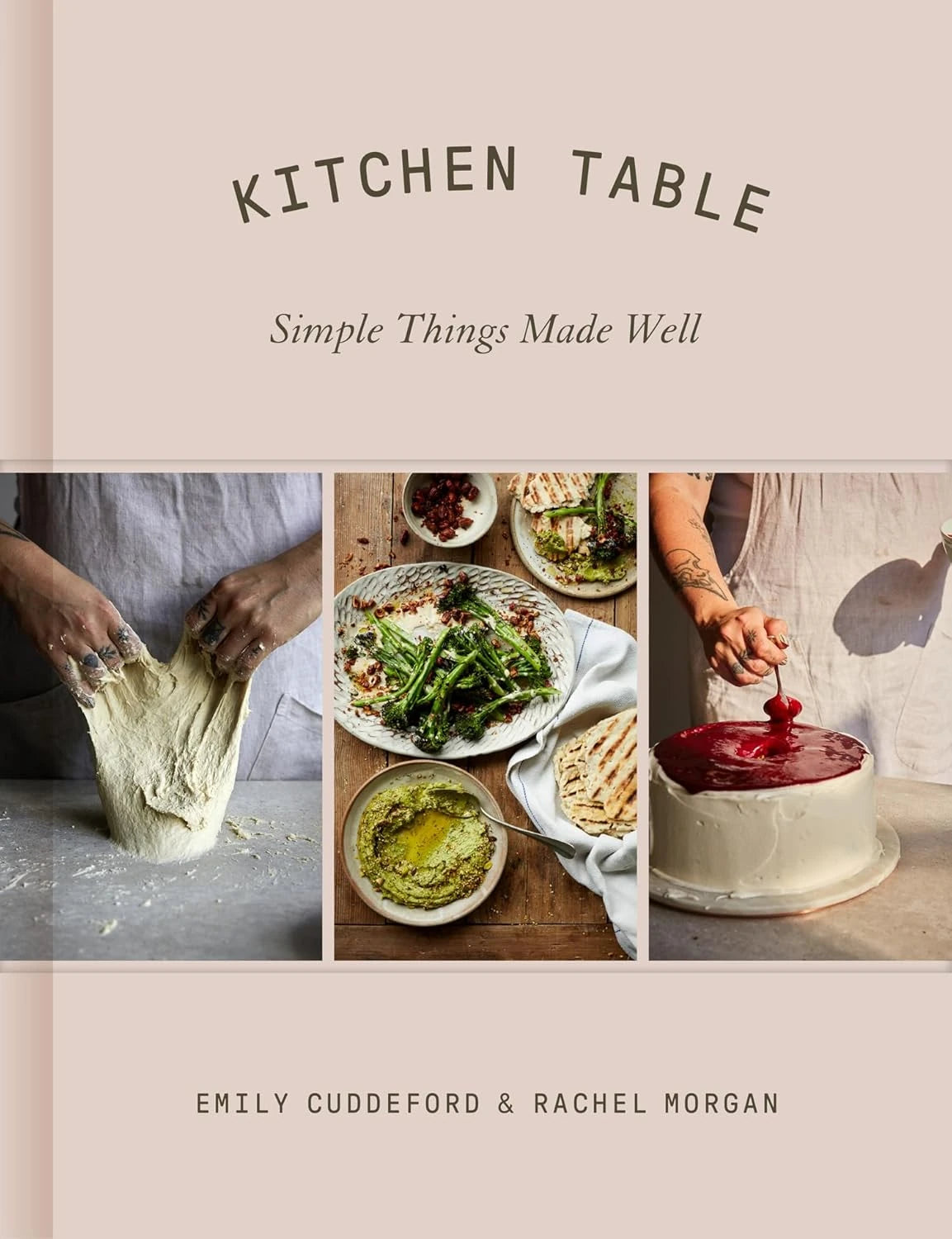 Kitchen Table: Simple Things Made Well | Recipe Book - Lifestory