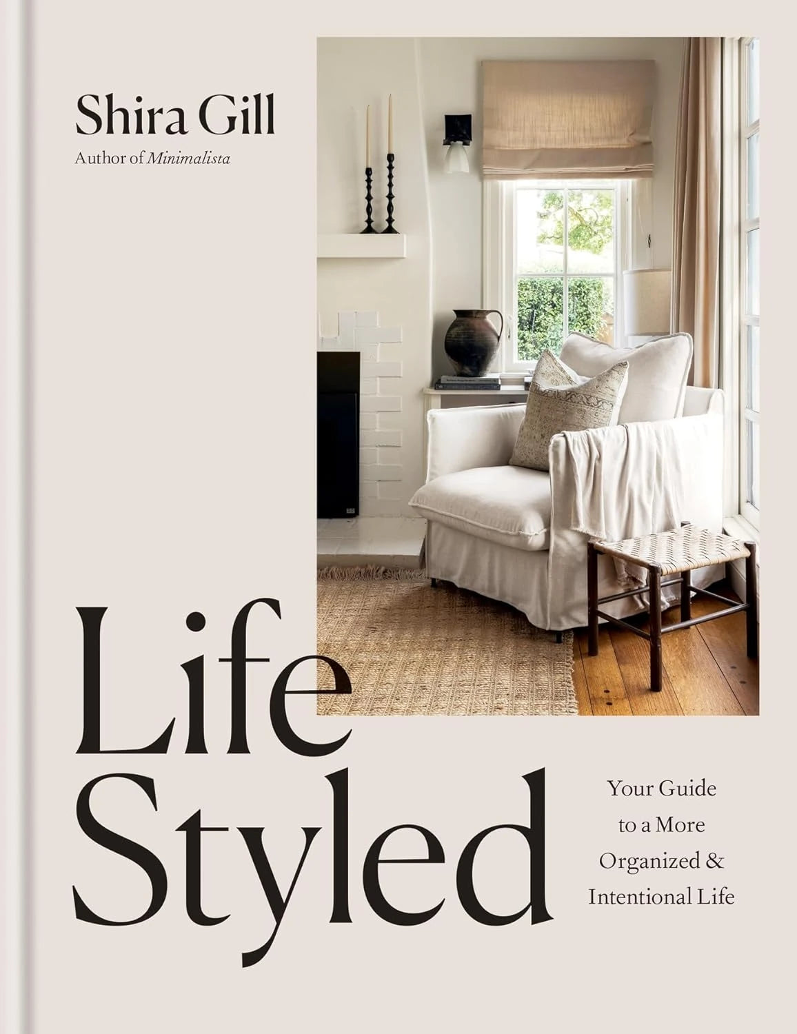 Lifestyled: Your Guide to a More Organized & Intentional Life | Book - Lifestory