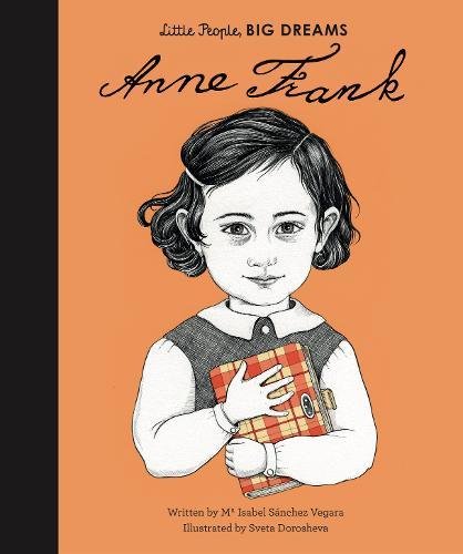 Little People Big Dreams | Anne Frank | Kids Book - Lifestory