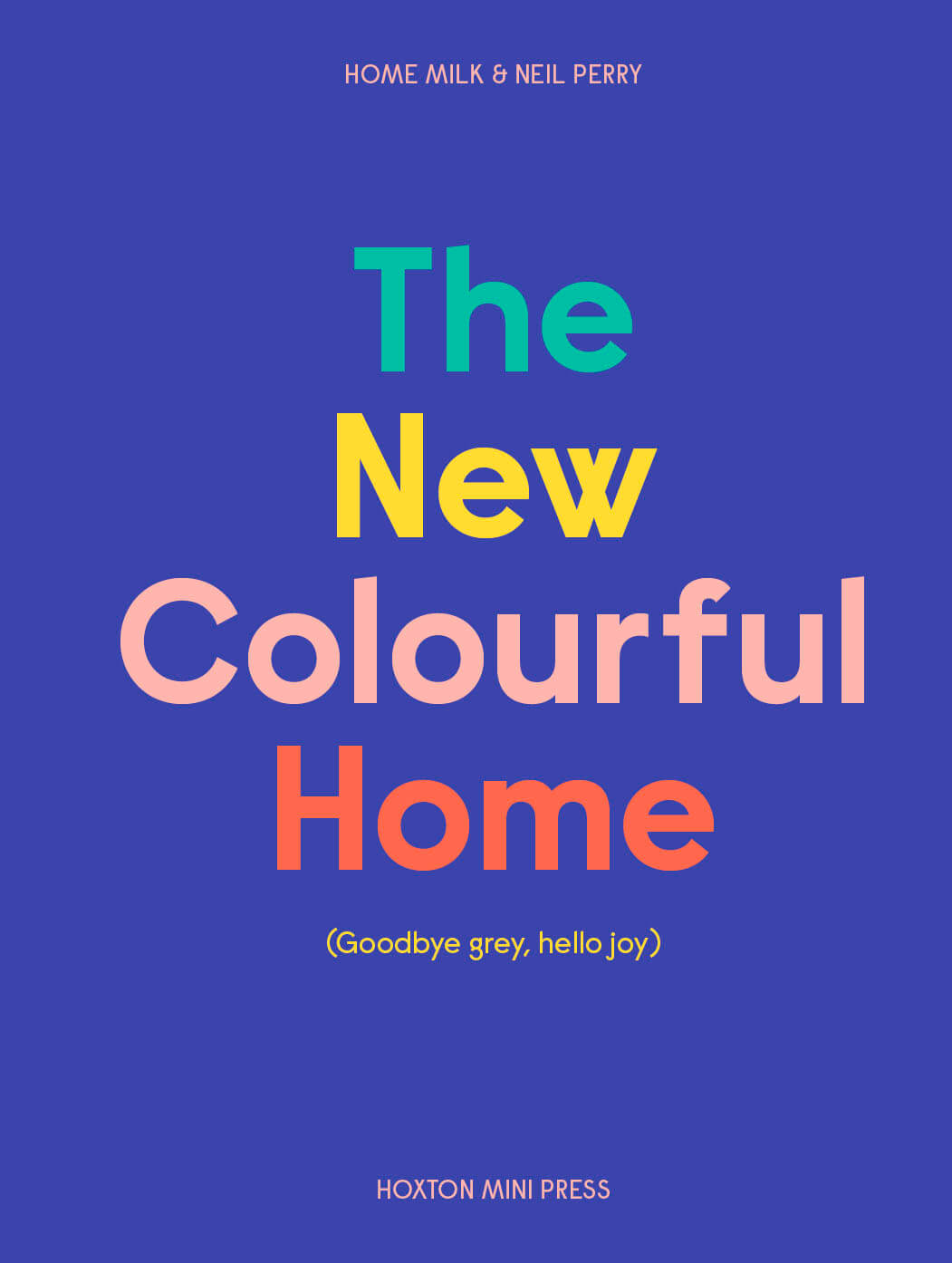 New Colourful Home | Interiors Book