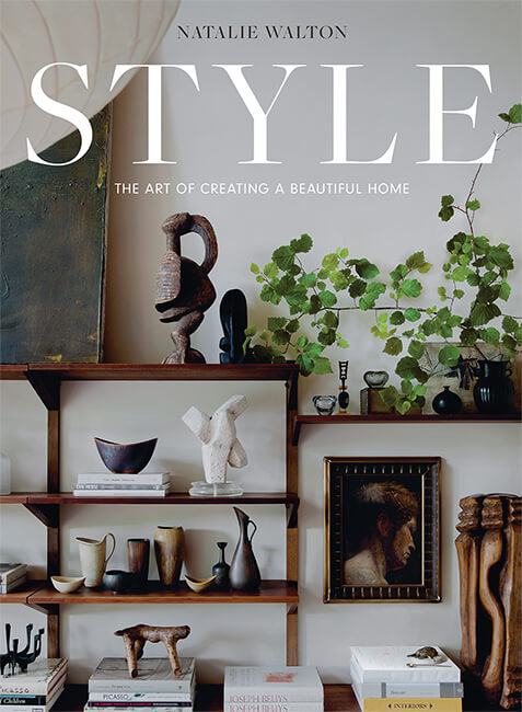 Style: The Art Of Creating A Beautiful Home | Interiors Book - Lifestory