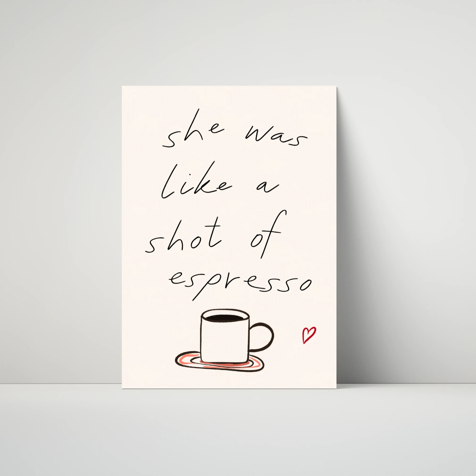 Tecari Designs 'She Was Like A Shot of Espresso' A4 Unframed Print - Lifestory