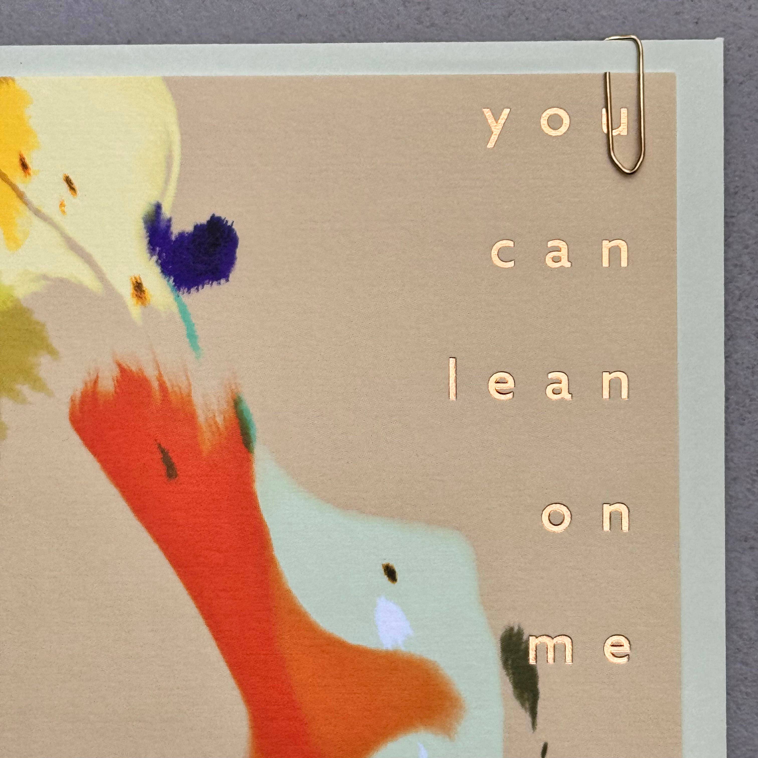 'You Can Lean On Me' Foiled Card by Pavilion - Lifestory