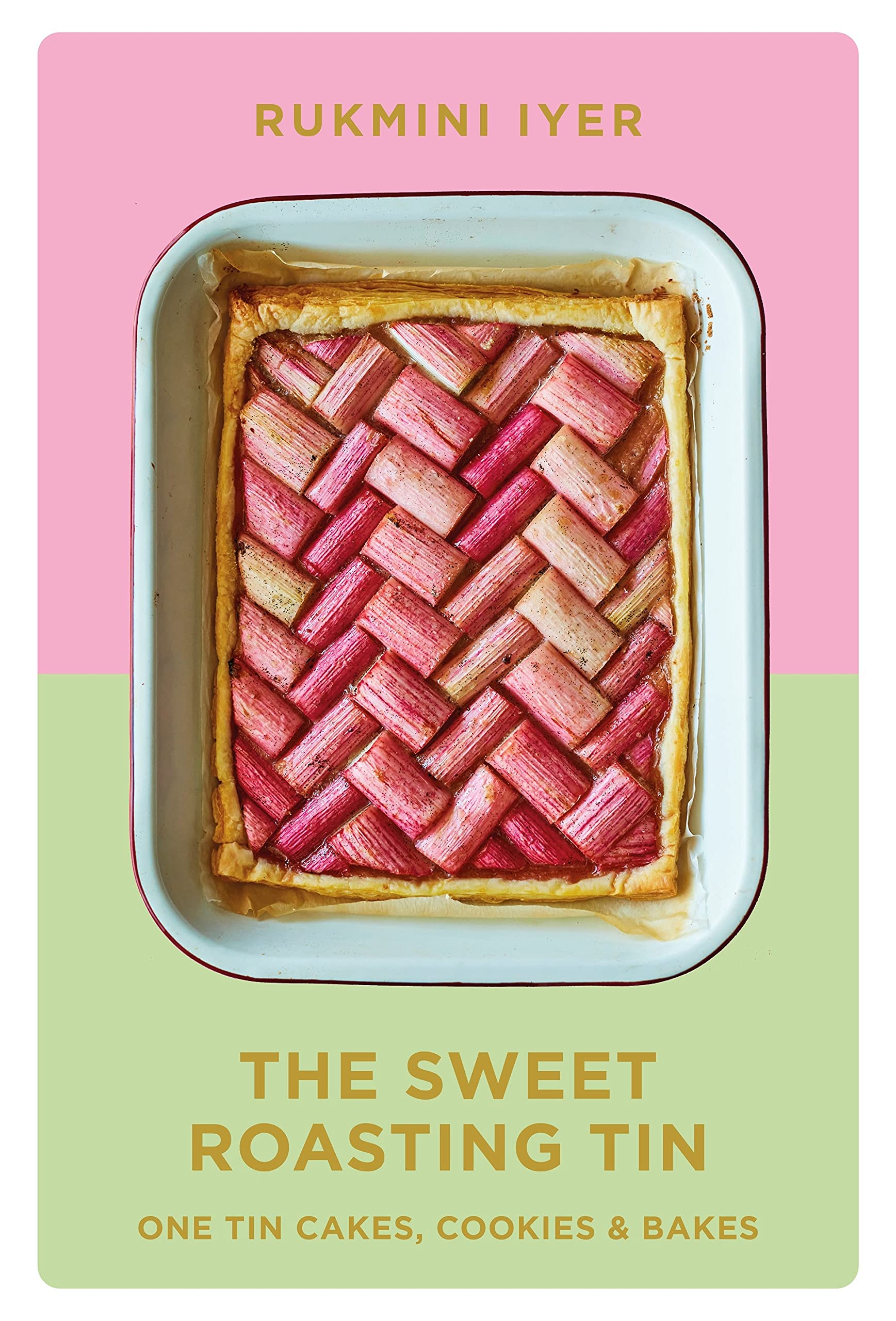 The Sweet Roasting Tin | Cook Book | Rukmini Iyer - Lifestory - Bookspeed