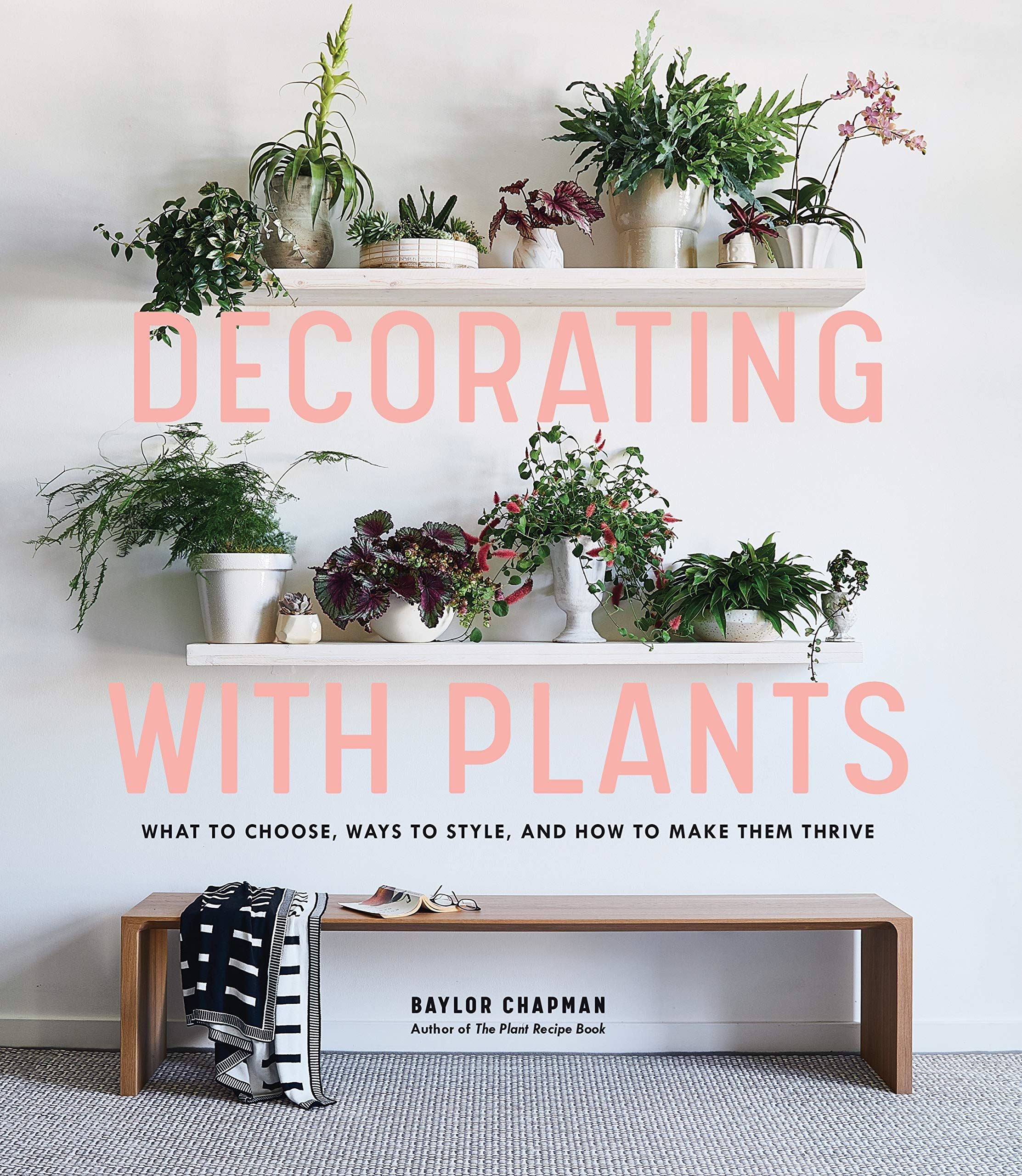 Decorating With Plants | Book - Lifestory - Bookspeed