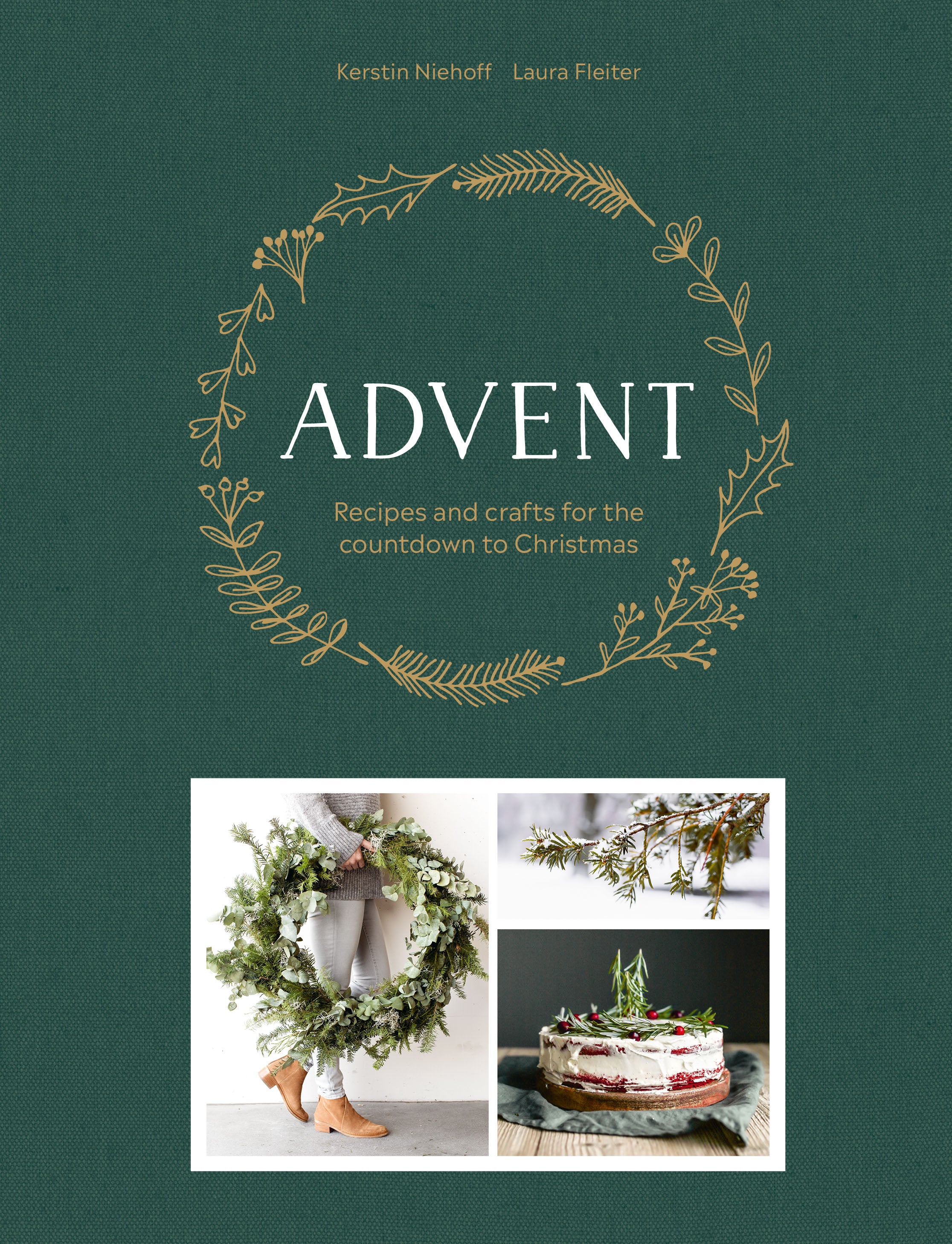 Advent: Recipes and Crafts for the Countdown to Christmas | Book | Fleiter, Laura & Niehoff, Kerstin - Lifestory - Bookspeed