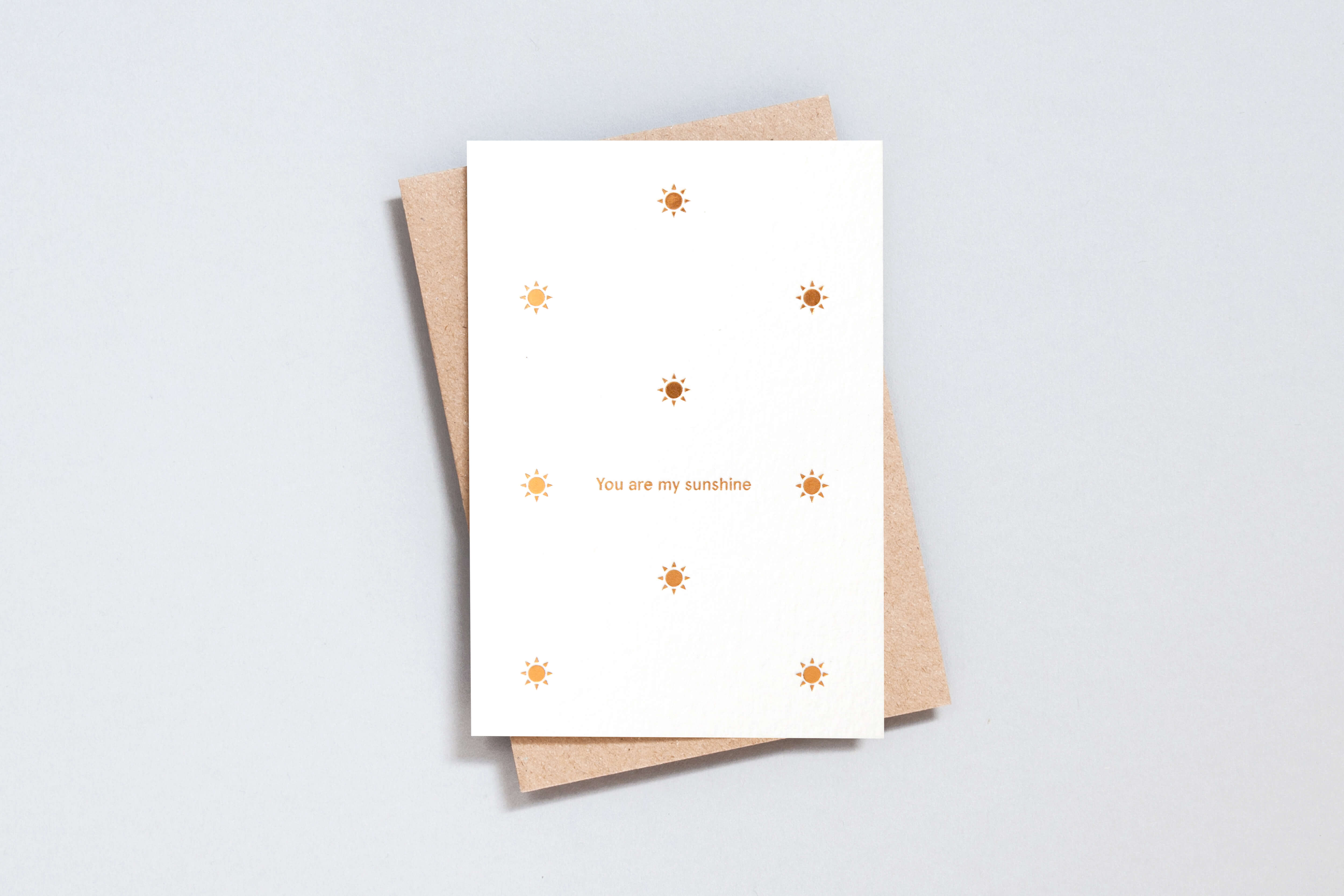 You Are My Sunshine Card | Copper on Cotton White | Foil Blocked | by Ola - Lifestory - ola