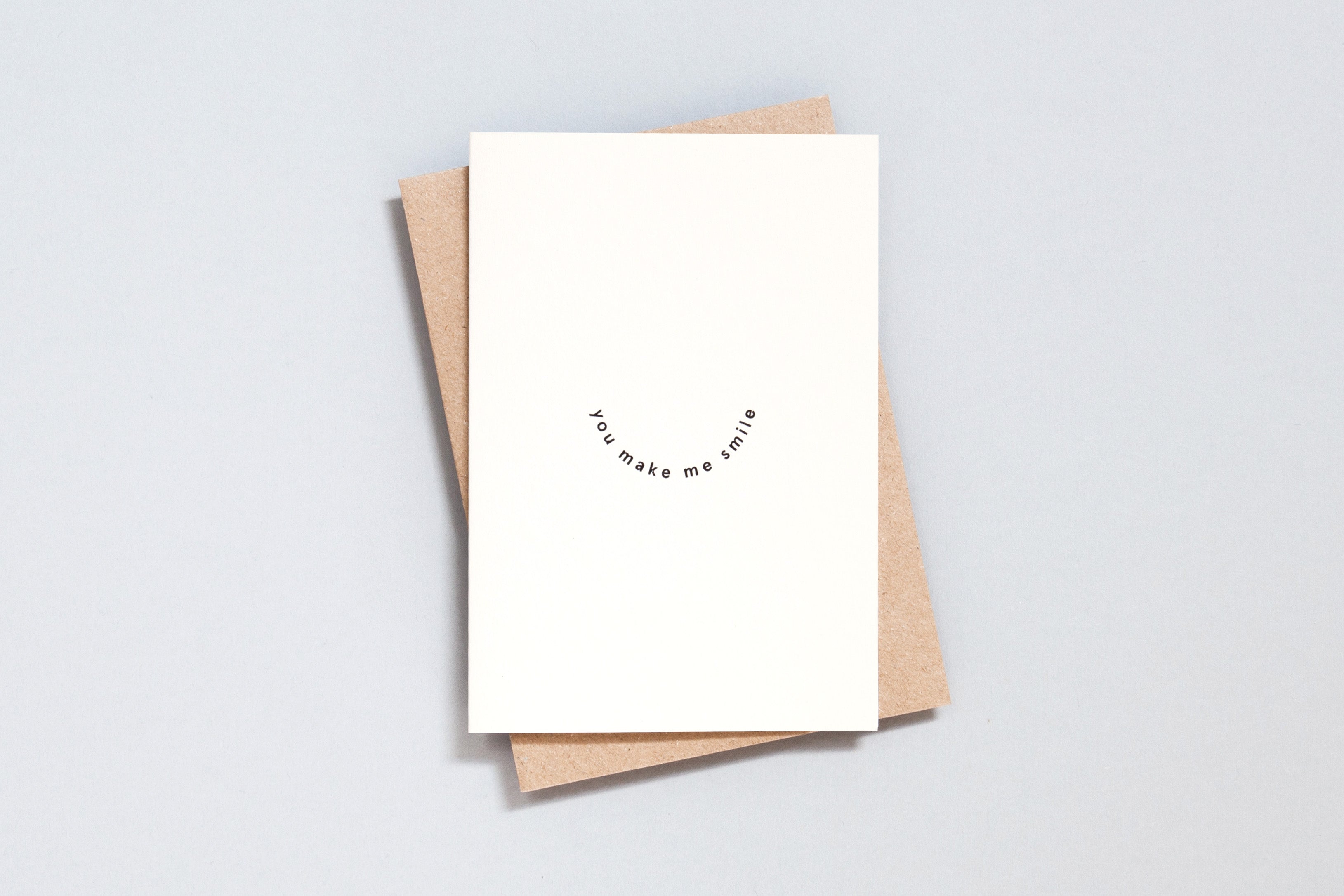 You Make Me Smile | Foil Blocked Card | Black on Natural |by ola - Lifestory - ola